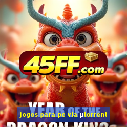 jogos para pc via μtorrent